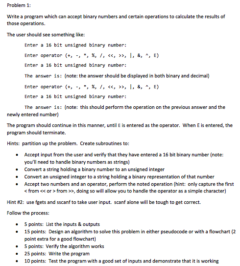In program C Write a program which can accept binary numbers and