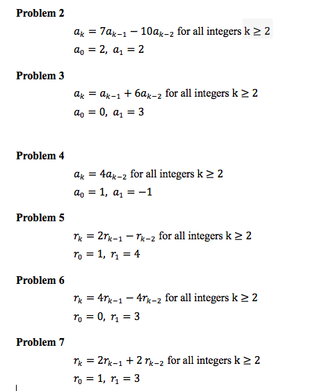 Suppose a sequence satisfies the below given recurrence relation and initial conditions.