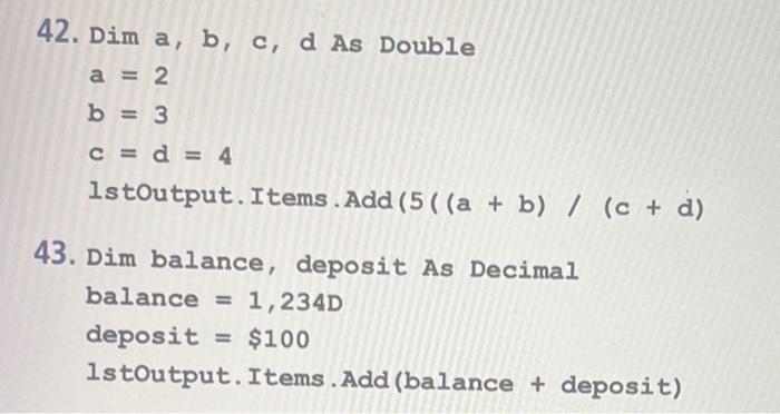  Variables, input and output in programming using visual basics.Identify the errors.