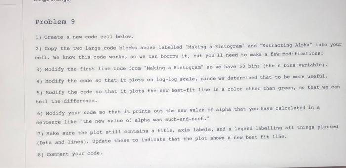code cell below. 2) Create some x data which contains at least