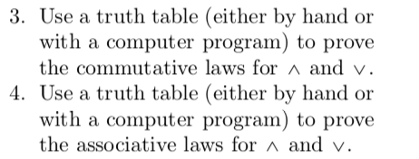3. Use a truth table (either by hand or with a