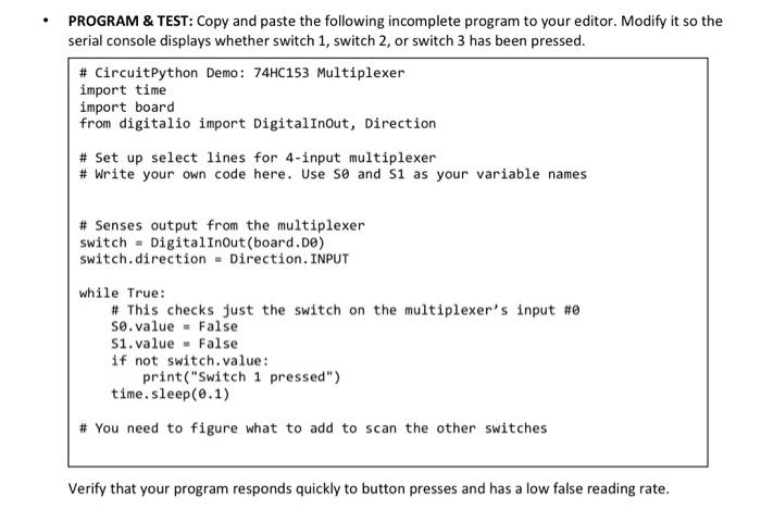  use python PROGRAM & TEST: Copy and paste the following incomplete