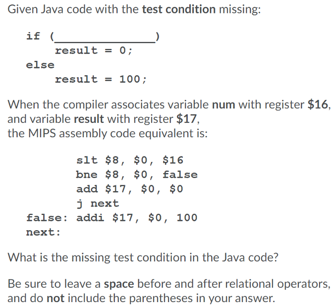  2 3 Given Java code with the test condition missing: if