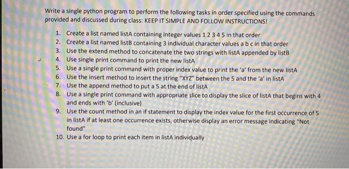 pythoj language Write a single python program to perform the following tasks