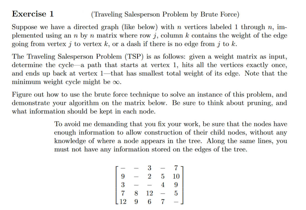 Traveling Salesperson Problem using Bruteforce Using the bruteforce method, create and show
