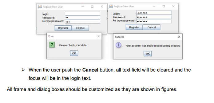 The RegisterFrame class must contains the GUI components shown in the figure