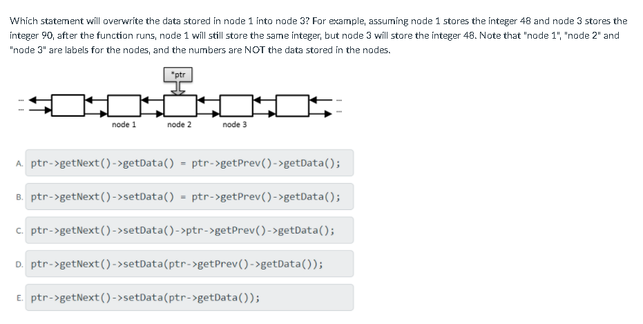  Which statement will overwrite the data stored in node 1 into