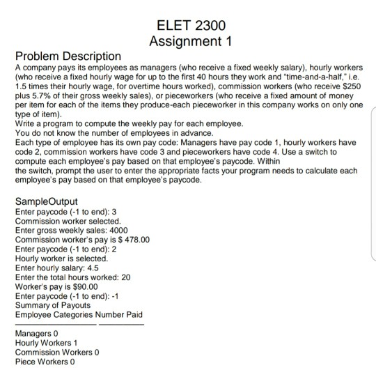  ELET 2300 Assignment 1 Problem Description A company pays its employees