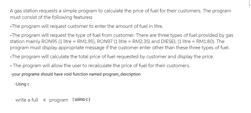 A gas station requests a simple program to calculate the price