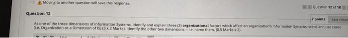  Moving to another question will save this response. Question 12 of