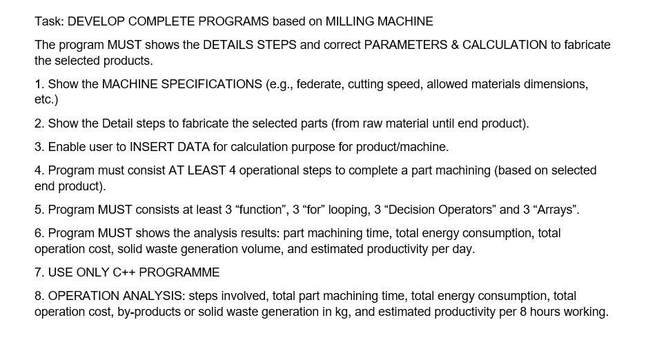 shows the DETAILS STEPS and correct PARAMETERS & CALCULATION to fabricate the