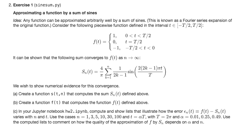 1. Exercise 1 (```sinesum.py```) Approximating a function by a sum of sines