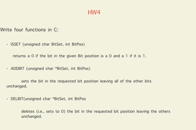 need to write 4 different c functions. HW4 Write four functions in
