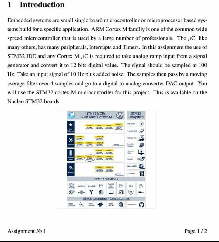  1 Introduction Embedded systems are small single board microcontroller or microprocessor