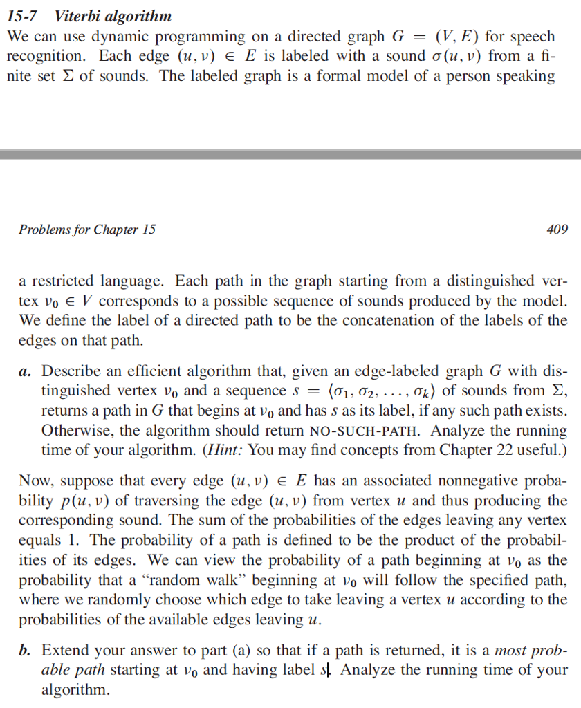  15-7 Viterbi algorithm We can use dynamic programming on a directed