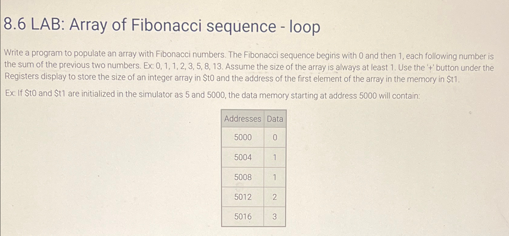  8.6 LAB: Array of Fibonacci sequence - loop Write a program