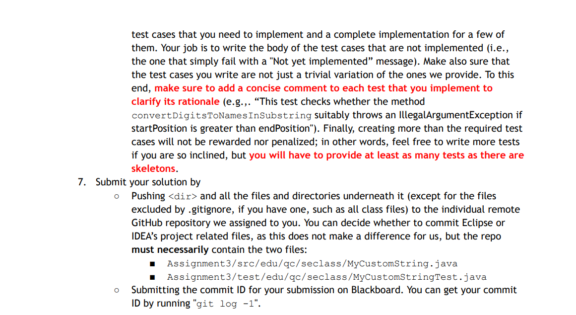 static org.junit.Assert.assertEquals; import static org.junit.Assert.fail; public class MyCustomStringTest { private MyCustomStringInterface mycustomstring;