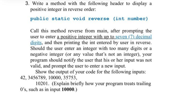  using java and no arrays. please add comments 3. Write a
