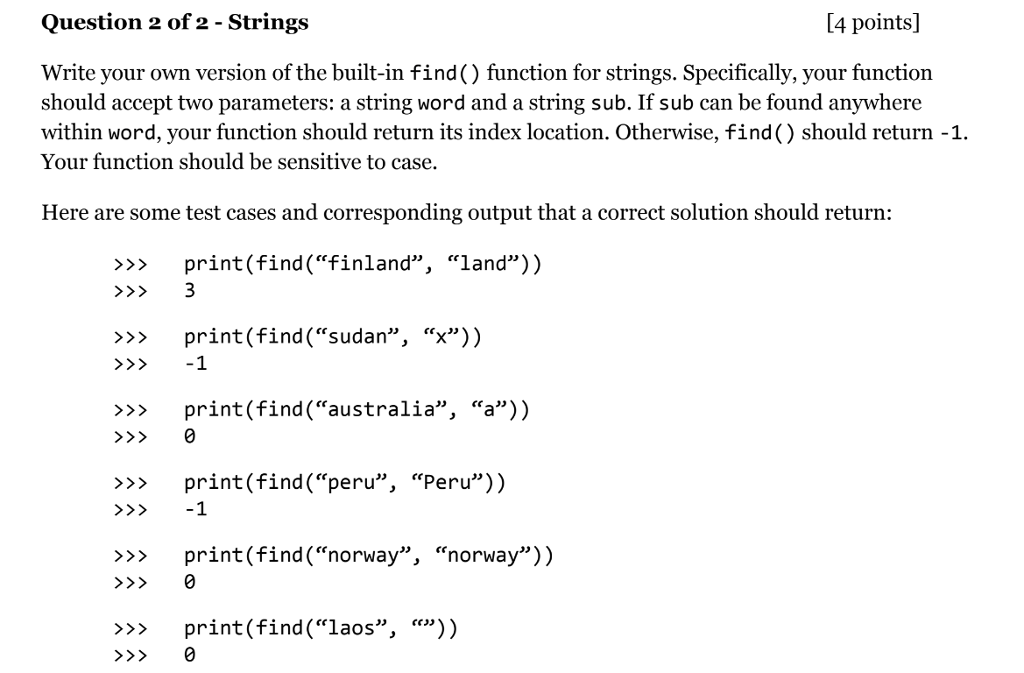 Please use python to code this Question 2 of 2 - Strings