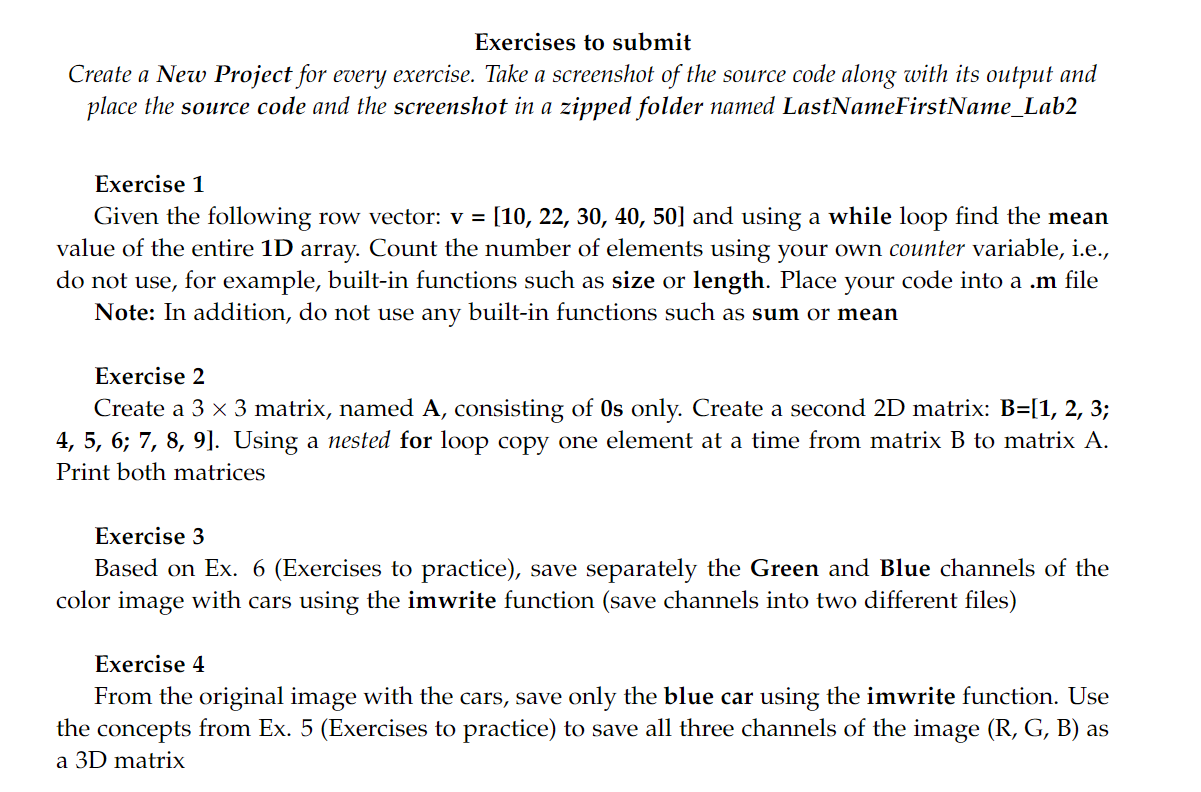  Exercises to submit Create a New Project for every exercise. Take