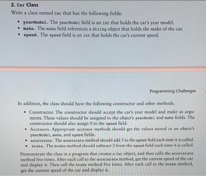  Java language 2. Car Class Write a class named car that