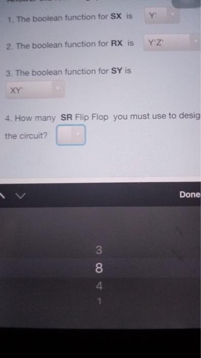 RX is Choose... 3. The boolean function for SY is Choose... 4.