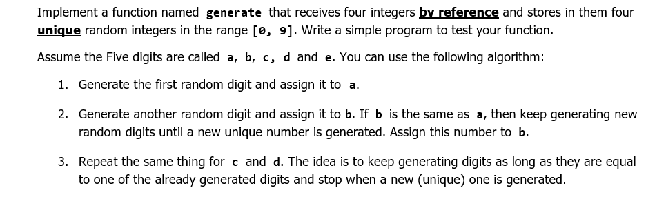c++ program please Implement a function named generate that receives four integers