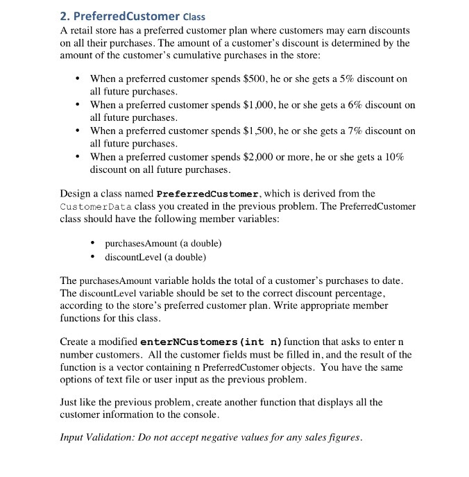 Design a class named PersonData with the following member variables: lastName firstName
