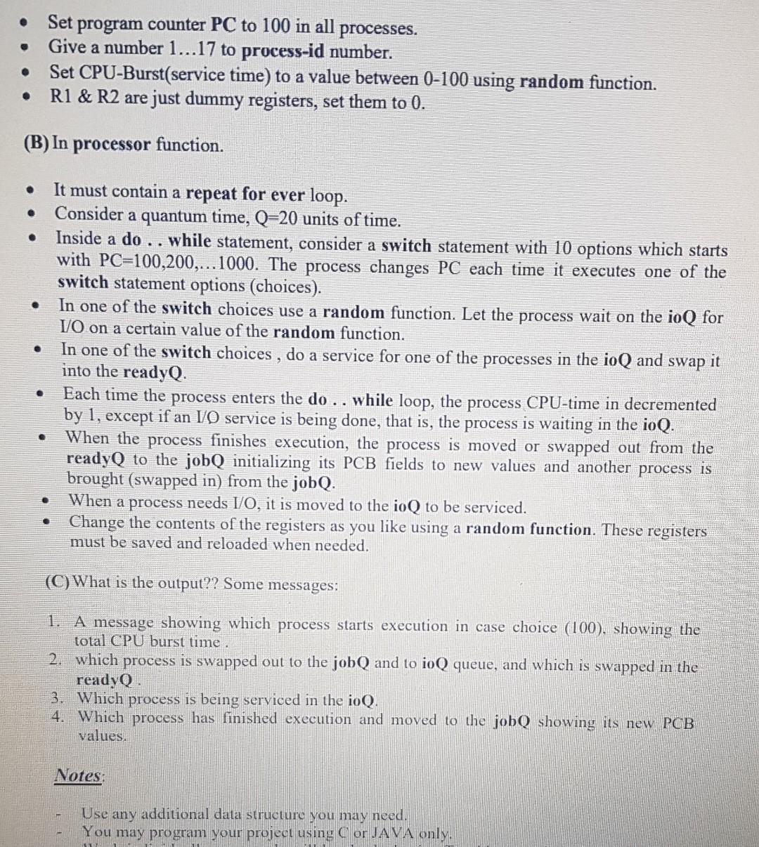 writing the code struct PCB { int proc-id; int PC; int CPU-Bust;