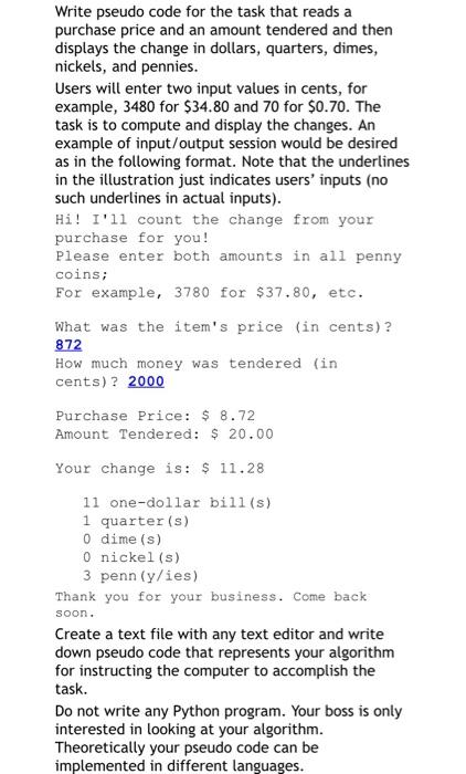  Write pseudo code for the task that reads a purchase price