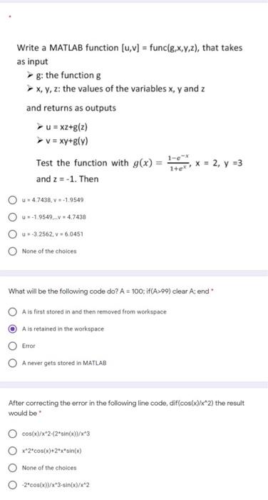 Matlab Write a MATLAB function (u,v] = func(g.x,y,z), that takes as input