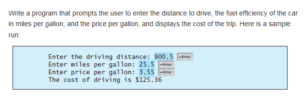  Write a program that prompts the user to enter the distance