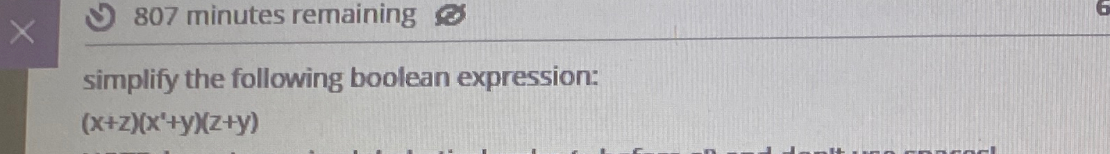  simplify the following boolean expression: (x+z)(x'+y)(z+y) 
