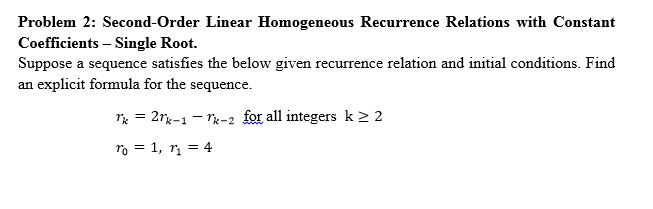  Second-Order Linear Homogeneous Recurrence Relations with Constant Coefficients - Single Root.