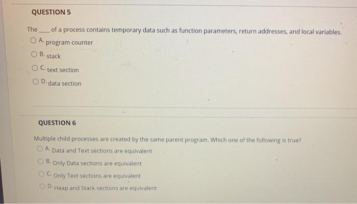 A. Yes. OB.NO QUESTION 8 A process is running on the CPU,