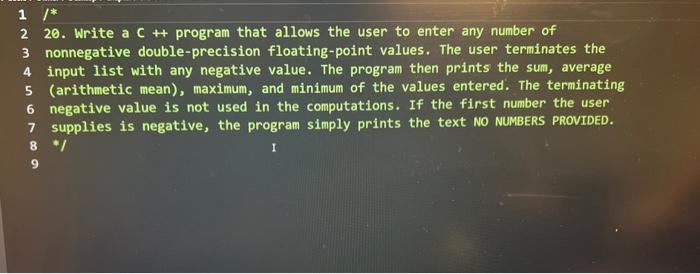  2 20. Write a C++ program that allows the user to