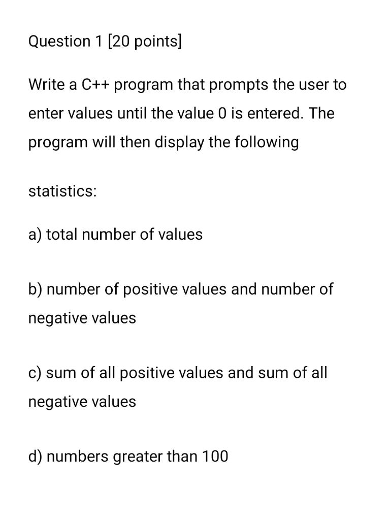 plz fast Question 1 (20 points] Write a C++ program that prompts