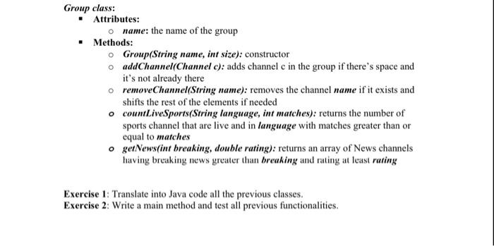 #programs +Group/String, int) + addChannel(Channel): boolean + removeChannelString): boolean 1 + countLiveSports(String,