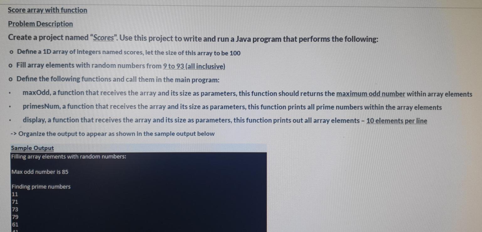  in java Score array with function Problem Description Create a project