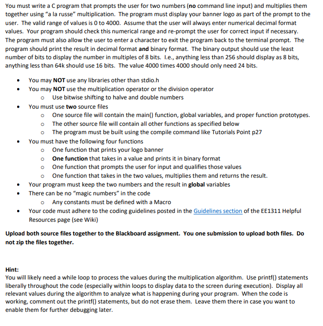  You must write a C program that prompts the user for