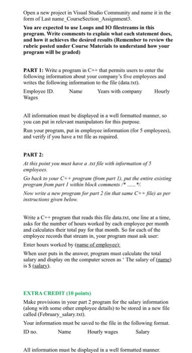 Provide a proper program and output Open a new project in Visual