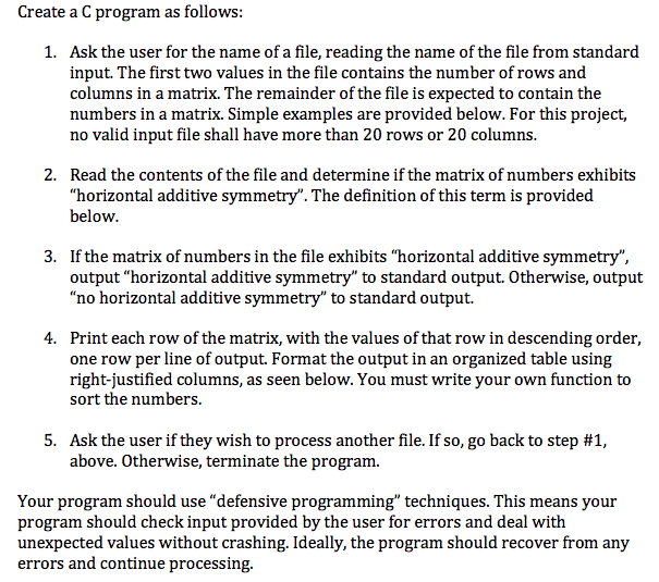 Please include comments for further understanding, thanks! Create a C program