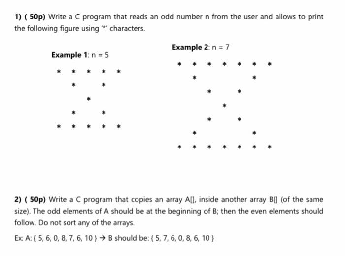 1) (50p) Write a C program that reads an odd number