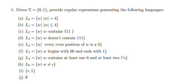  1. Given 9 = {0,1}, provide regular expressions generating the following