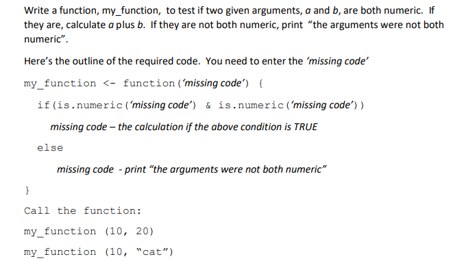 In RStudio!!! Write a function, my_function, to test if two given