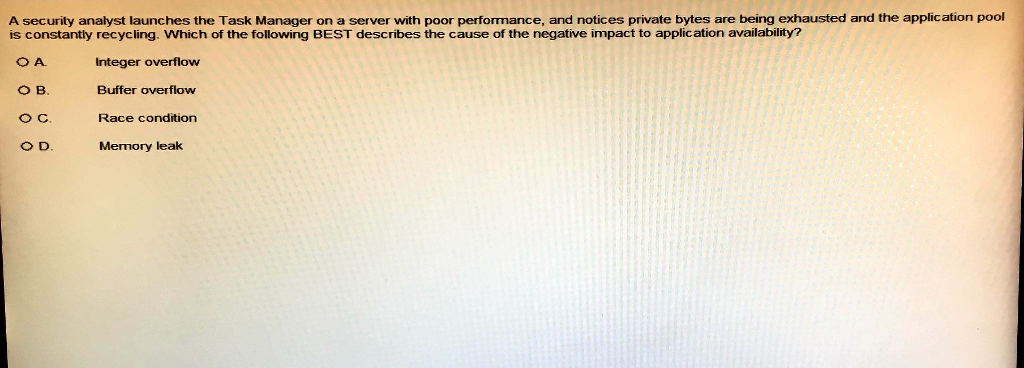  A security analyst launches the Task Manager on a server with