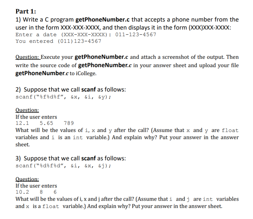  Part 1: 1) Write a C program getPhoneNumber.c that accepts a