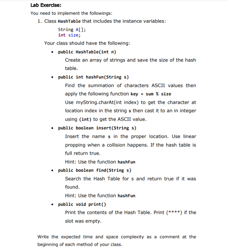 data structures using java Lab Exercise: You need to implement the followings: