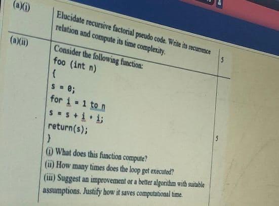  Elucidate recursive factorial pseudo code. Write its recurrence relation and compute