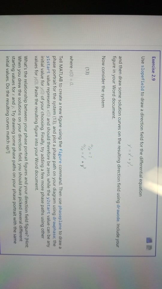  you need matlab for this problem Exercise 2.9 Use slopefield to